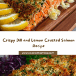 Dill and Lemon Crusted Salmon Recipe