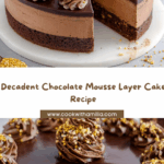 Chocolate Mousse Layer Cake – Silky & Luxurious Recipe