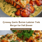 Creamy Garlic Butter Lobster Tails Recipe