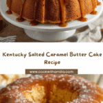 Kentucky-Style Salted Caramel Butter Cake Recipe