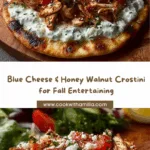 Blue Cheese & Honey Roasted Walnut Crostini Recipe