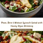 Pear, Brie & Walnut Spinach Salad with Honey Dijon Recipe