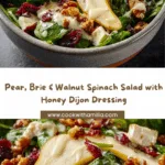 Pear, Brie & Walnut Spinach Salad with Honey Dijon Recipe