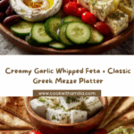 Greek Mezze Platter with Garlic Whipped Feta Recipe