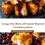 Crispy Feta Bites with Roasted Cranberry Pecan Sauce Recipe