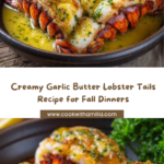 Creamy Garlic Butter Lobster Tails Recipe