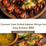 Coconut Lime Grilled Lobster Recipe