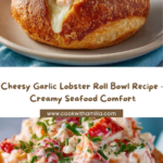Cheesy Garlic Lobster Roll Bowl Recipe