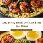Shrimp Ramen with Soft-Boiled Egg Recipe