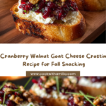 Cranberry Walnut Goat Cheese Crostini Recipe