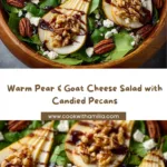 Warm Pear & Goat Cheese Harvest Salad Recipe