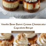 Vanilla Bean Burnt Cream Cheesecake Cupcakes Recipe