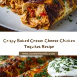 Crispy Baked Cream Cheese Chicken Taquitos Recipe