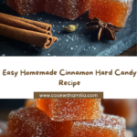 Homemade Cinnamon Hard Candy Recipe