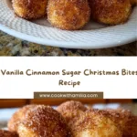 Vanilla Cinnamon Sugar Christmas Bites Recipe