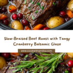Slow-Braised Beef Roast with Cranberry Balsamic Glaze Recipe
