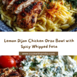 Lemon Dijon Chicken Orzo Bowl with Spicy Whipped Feta Recipe