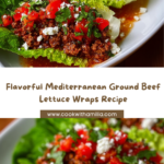 Mediterranean Ground Beef Lettuce Wraps Recipe