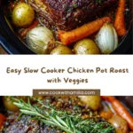 Easy Slow Cooker Chicken Pot Roast Recipe