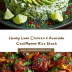 Honey Lime Chicken & Avocado Herb Cauliflower Rice Stack Recipe