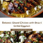 Balsamic Glazed Chicken & Orzo with Feta & Grilled Eggplant Recipe