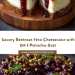 Beetroot Feta Cheesecake with Dill & Pistachio Dust Recipe