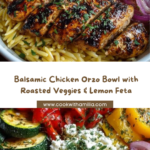 Balsamic Chicken Orzo with Roasted Veggies & Lemon Feta Recipe
