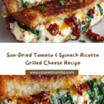 Sun-Dried Tomato, Spinach, and Ricotta Grilled Cheese Recipe
