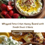 Whipped Feta & Hot Honey Party Board Recipe