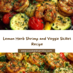 Lemon Herb Shrimp and Veggie Skillet Recipe