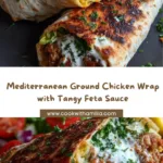 Chicken Wrap with Lemon Honey Feta Cream Recipe