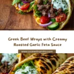 Greek Beef Wraps with Roasted Garlic Feta Sauce Recipe