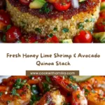 Honey Lime Shrimp & Avocado Quinoa Stack Recipe