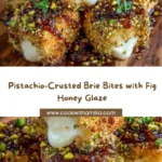 Pistachio-Crusted Brie Bites with Fig Honey Glaze Recipe