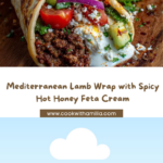 Mediterranean Ground Lamb Wrap with Hot Honey Feta Cream Recipe