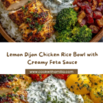 Lemon Dijon Chicken Rice Bowl with Lemon Feta Yogurt Sauce Recipe