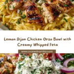 Lemon Dijon Chicken Orzo Bowl with Creamy Whipped Feta Recipe