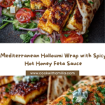 Mediterranean Halloumi Wrap with Spicy Hot Honey Feta Sauce Recipe