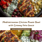 Mediterranean Chicken Power Bowl with Yogurt Feta Sauce Recipe
