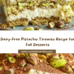Pistachio Tiramisu (No Eggs, No Dairy) Recipe