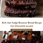 Hot Fudge Brownie Bread Recipe