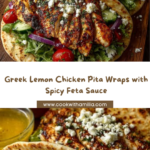 Greek Lemon Chicken Pita Wraps with Spicy Garlic Feta Sauce Recipe