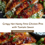 Crispy Hot Honey Feta Chicken Pita with Tzatziki Drizzle Recipe